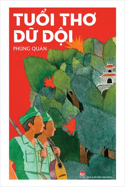 Tuổi thơ dữ dội (Kỉ niệm 65 năm NXB Kim Đồng)