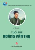 Tuổi trẻ Hoàng Văn Thụ