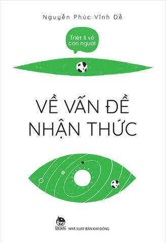 Triết lí về con người - Về vấn đề nhận thức