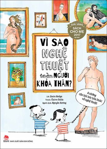 Vì sao nghệ thuật toàn người khỏa thân?