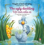 Truyện cổ tích nổi tiếng song ngữ Việt - Anh - The ugly duckling - Vịt con xấu xí (2020)