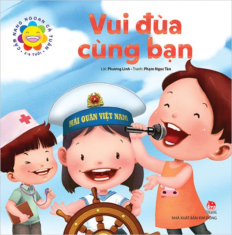 Cẩm nang ngoan cả tuần - Vui đùa cùng bạn