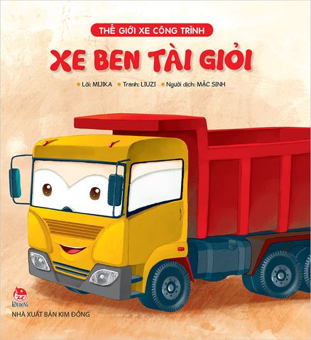 Thế giới xe công trình - Xe ben tài giỏi (2021)