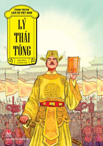 Tranh truyện lịch sử Việt Nam - Lý Thái Tông