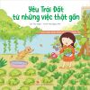 Yêu Trái Đất từ những việc thật gần