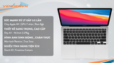  MacBook Air 13-inch 2020 Silver - 8GB / 256GB - Apple M1 / 8 Core CPU / 7 Core GPU - Hàng chính hãng - Part: MGN93 