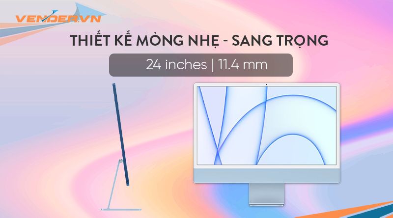 iMac 2021 24-inch 4.5K - 8GB / 256GB - Apple M1 / 8 Core CPU / 8 Core GPU - Hàng chính hãng