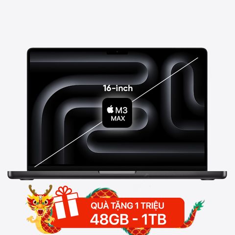 MacBook Pro 16 inch M3 Max 16 CPU / 40 GPU / 48GB RAM / 1TB - Chính hãng VN