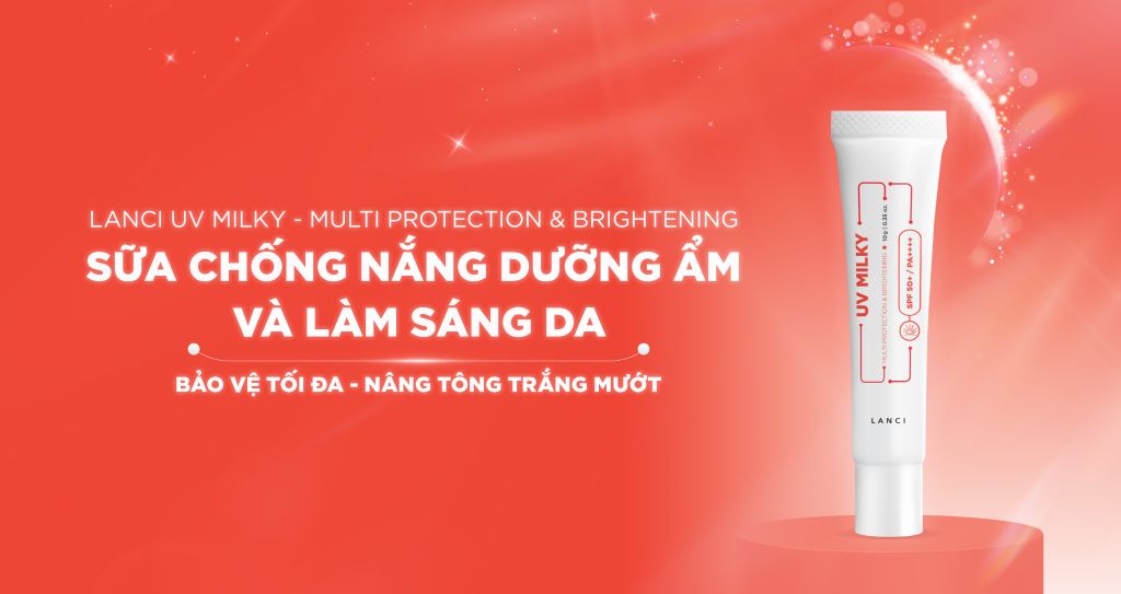Minisize Sữa Chống Nắng Dưỡng Ẩm và Làm Sáng Da LANCI UV Milky Multi Protection & Brightening 10ml