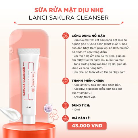 Minisize Sữa Rửa Mặt Dịu Nhẹ LANCI Sakura Cleanser 10ml