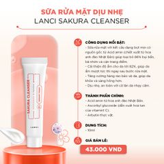 Minisize Sữa Rửa Mặt Dịu Nhẹ LANCI Sakura Cleanser 10ml