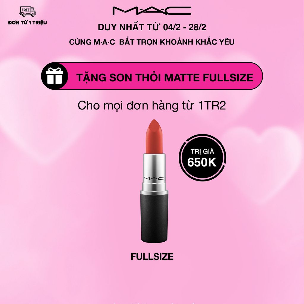 MC-Apr23-PKVB / LMLL (10-17/4) Quà tặng Son MAC fullsize