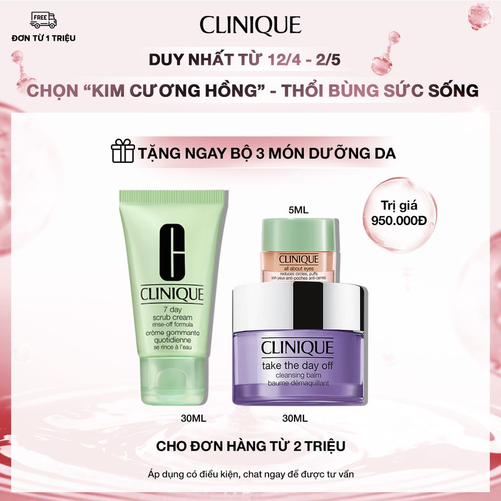 CL-Apr22-Bill2M (12/4-29/4) Tặng ngay Bộ 3 món dưỡng da trị giá 950K cho đơn hàng từ 2000K