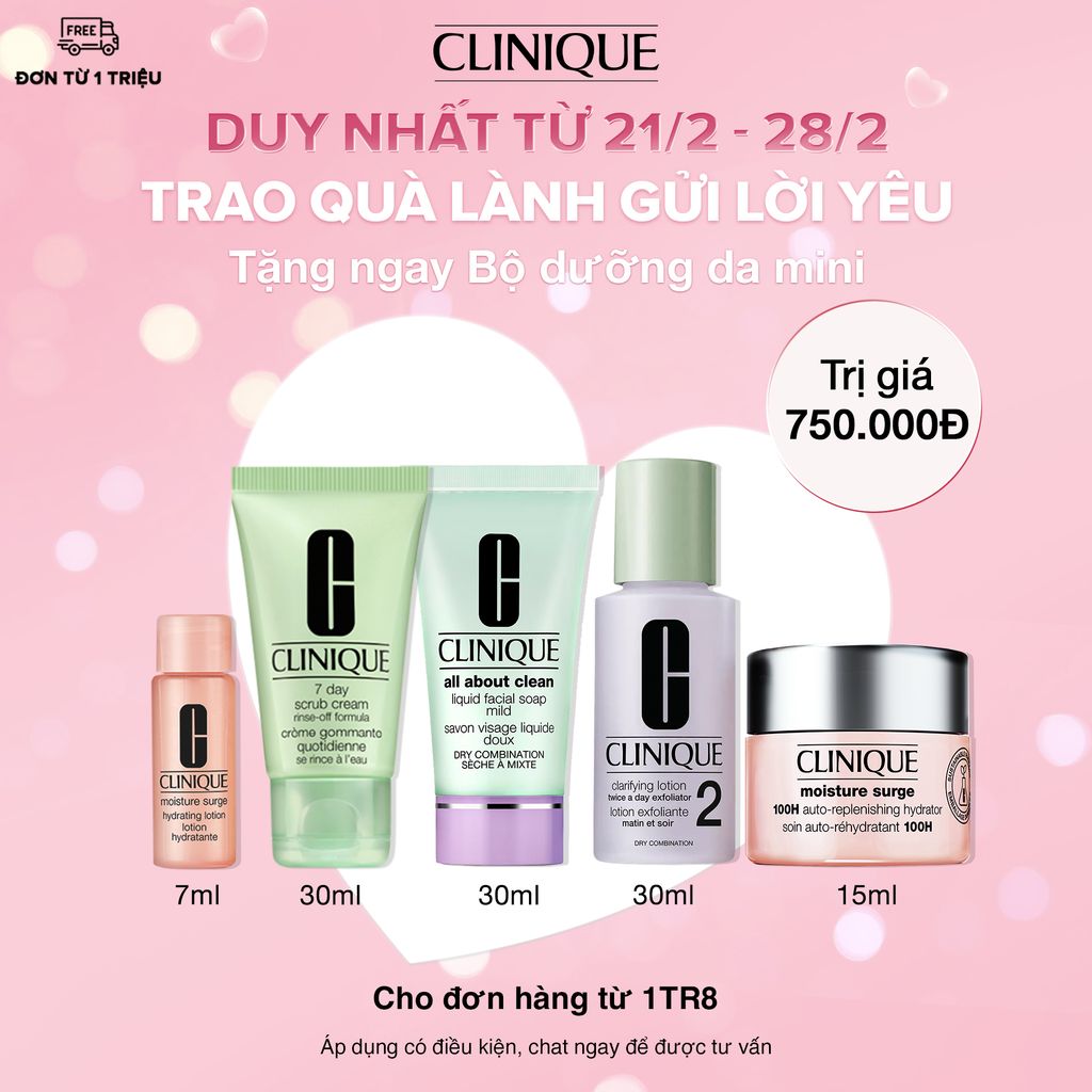 CL-Feb22-Bill1.8M (21-28/2) Tặng ngay Bộ dưỡng da mini trị giá 750K cho đơn hàng từ 1TR8