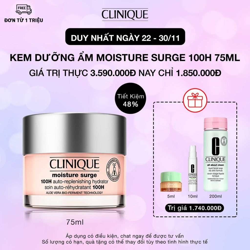 CL-Nov21-MS75 (22-30/11) Quà tặng khi mua CLINIQUE Moisture Surge 100H Auto-Replenishing Hydrator 75ml