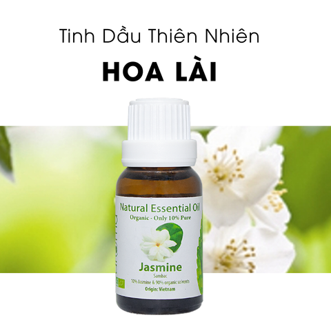 Tinh Dầu Thiên Nhiên hoa Lài 10/90 - Jasmine Essential Oil - tinh dầu xông nhà, tinh dầu thơm nhà