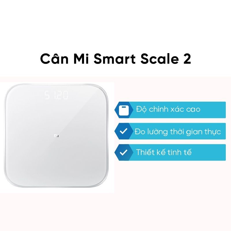 Cân điện tử thông minh Xiaomi Gen2 Scale 2 Universal cân thể chất xiaomi