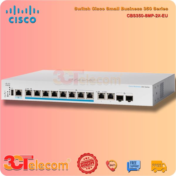 Switch Cisco CBS350-8MP-2X-EU:  8 x 100M/1G/2.5G PoE+ ports (4 support 60W PoE), 2 x 10G ports (2 x 10G copper/SFP+ combo), 240W PoE power budge