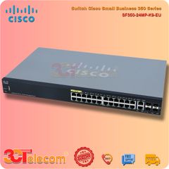 Switch Cisco SF350-24MP-K9-EU : 24-Port 10/100 PoE, 2 Gigabit copper/SFP combo + 2 SFP ports, 375W PoE (4 support 60W PoE)