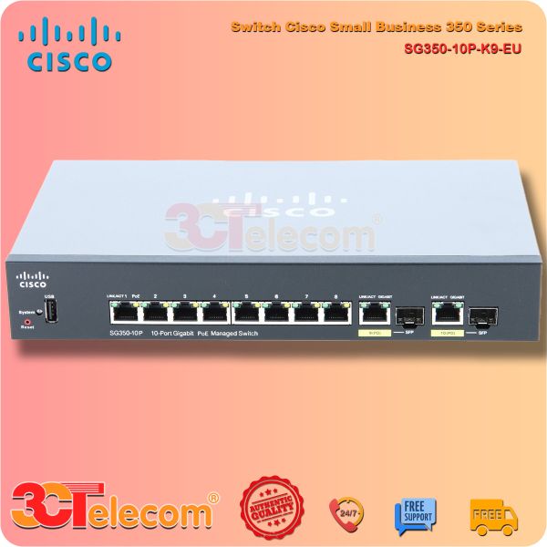 Switch Cisco SG350-10P-K9-EU: 8P-10/100/1000 PoE+ ports, 2 Gigabit copper/SFP combo,  62W PoE power budget