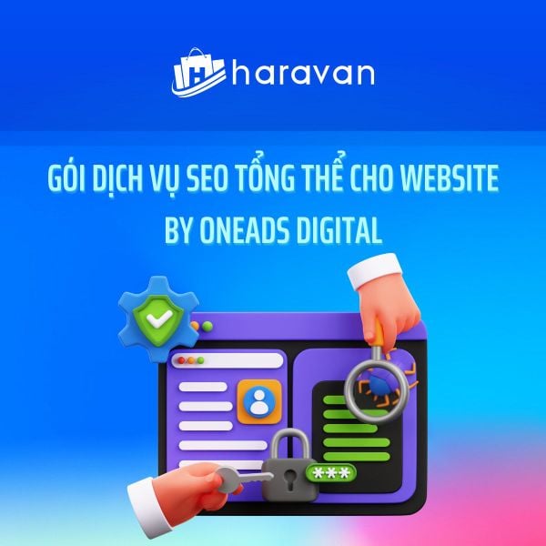 Dịch vụ SEO tổng thể website by OneAds Digital - Haravan