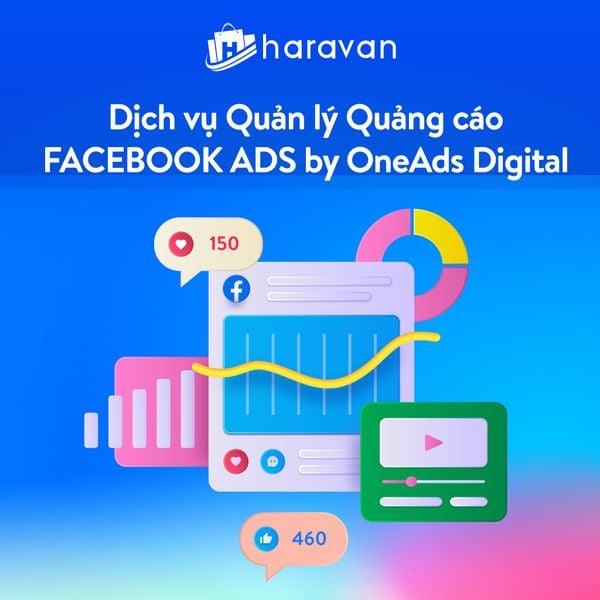 Dịch vụ Quản lý Quảng cáo Facebook Ads - Haravan