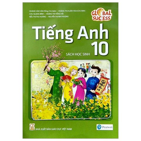 Tiếng Anh Lớp 10 - Sách Học Sinh - Global Success