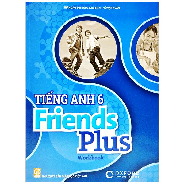 Tiếng Anh 6 - Friends Plus - Workbook  -2023