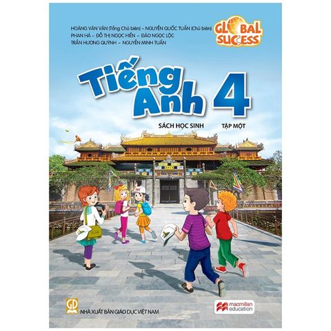 Tiếng Anh Lớp 4 - Sách Học Sinh - Tập 1 - Global Success