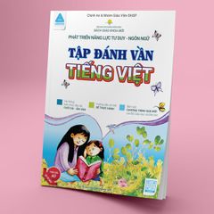 Phát Triển Năng Lực Tư Duy – Ngôn Ngữ , Tập Đánh Vần Tiếng Việt