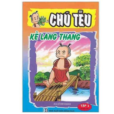 Chú Tễu - Tập 1 - Kẻ Lang Thang