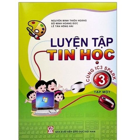 Sách - Luyện Tập Tin Học 3  (Cùng IC3 Spark) (bộ 2 cuốn )