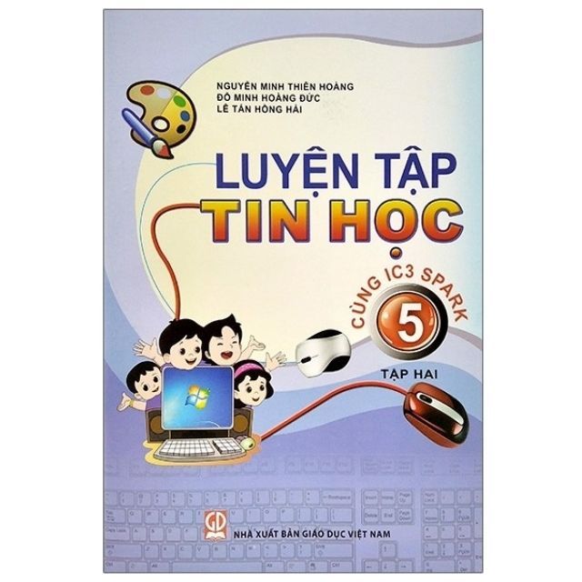 Sách - Luyện Tập Tin Học 5  (Cùng IC3 Spark) (bộ 2 cuốn )