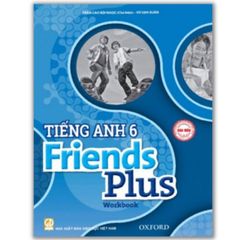 Sách - Tiếng Anh Lớp 6 Friends Plus (Student Book + Work Book) Theo Chương Trình Mới