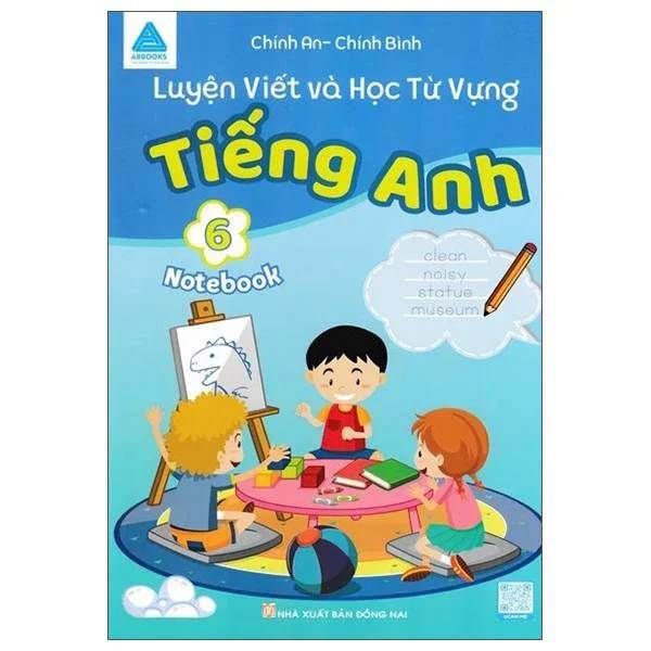 Combo Sách  Bài Tập Bổ Trợ Toàn Diện -Luyện Viết Và Học Từ Vựng Tiếng Anh 6 - Bộ 2 Cuốn