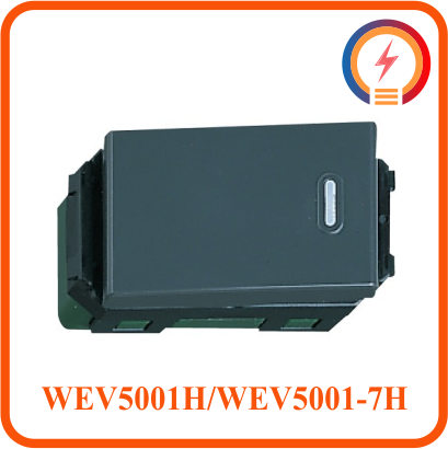  Công tắc đơn một chiều WEV5001H/WEV5001-7H 