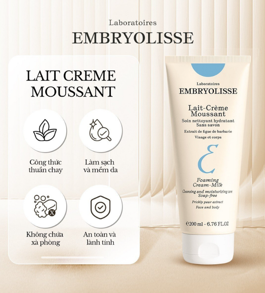 SỮA RỬA MẶT SẠCH SÂU CẤP ẨM EMBRYOLISSE LAIT - CREME MOUSSANT 200ML