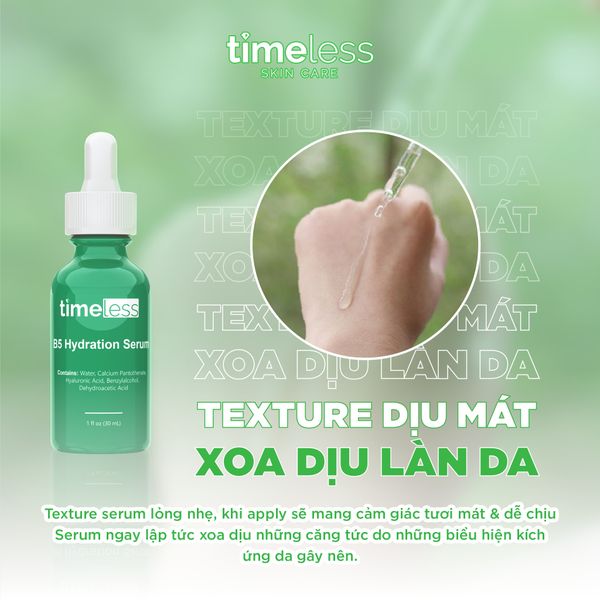 SERUM TIMELESS DƯỠNG ẨM, HỖ TRỢ PHỤC HỒI B5 (XANH LÁ)