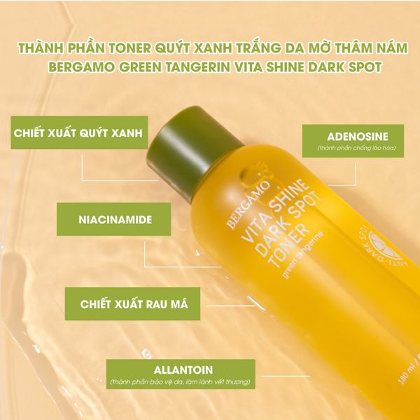 TONER QUÝT XANH TRẮNG DA MỜ THÂM NÁM BERGAMO GREEN TANGERIN VITA SHINE DARK SPOT TONER 180ML