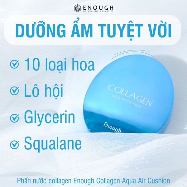 PHẤN NƯỚC COLLAGEN ENOUGH COLLAGEN AQUA AIR CUSHION 15G