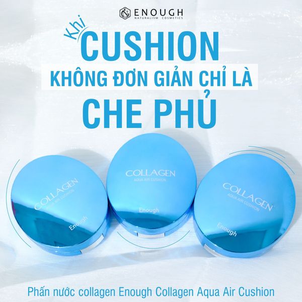 PHẤN NƯỚC COLLAGEN ENOUGH COLLAGEN AQUA AIR CUSHION 15G