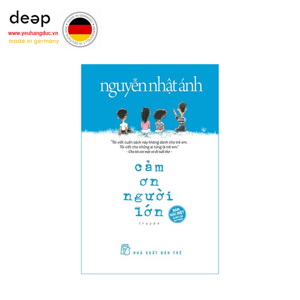 Cảm Ơn Người Lớn (Bìa cứng) (Tặng Thiệp + Phong bì + Bookmark) Deep51 www.yeuhangduc.vn sẵn sàng cho bạn