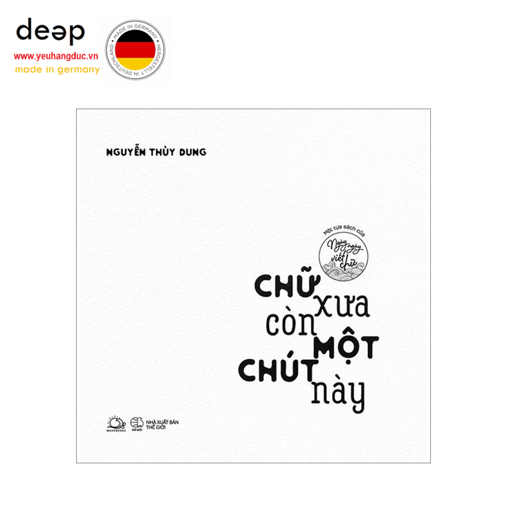 Chữ Xưa Còn Một Chút Này Deep51 www.yeuhangduc.vn sẵn sàng cho bạn
