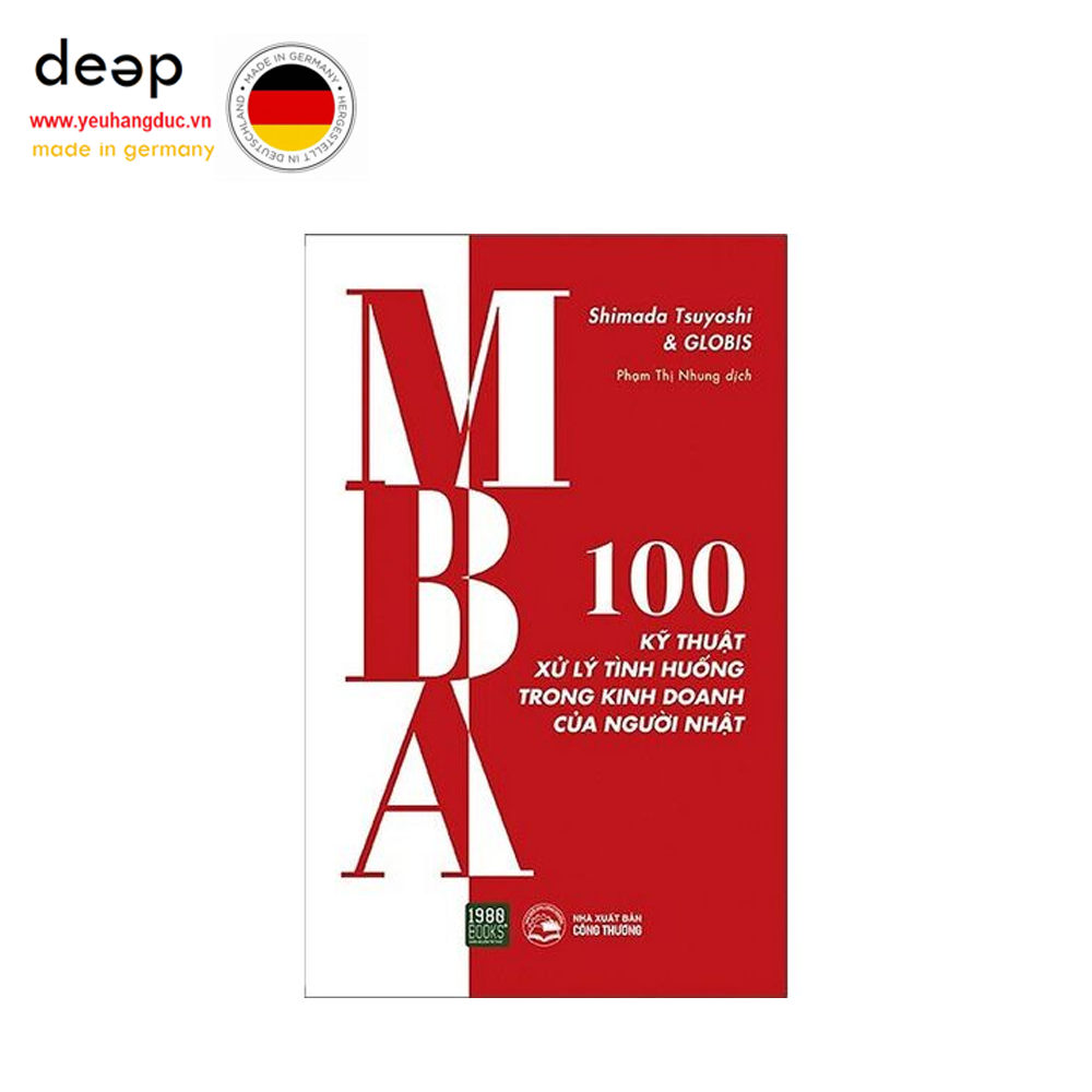 MBA - 100 Kỹ Thuật Xử Lý Tình Huống Trong Kinh Doanh Của Người Nhật Deep51 www.yeuhangduc.vn sẵn sàng cho bạn