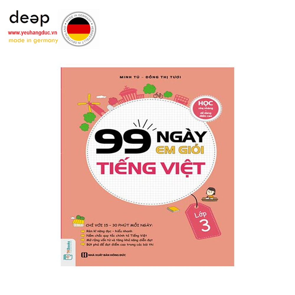 99 Ngày Em Giỏi Tiếng Việt Lớp 3 Deep51 www.yeuhangduc.vn sẵn sàng cho bạn