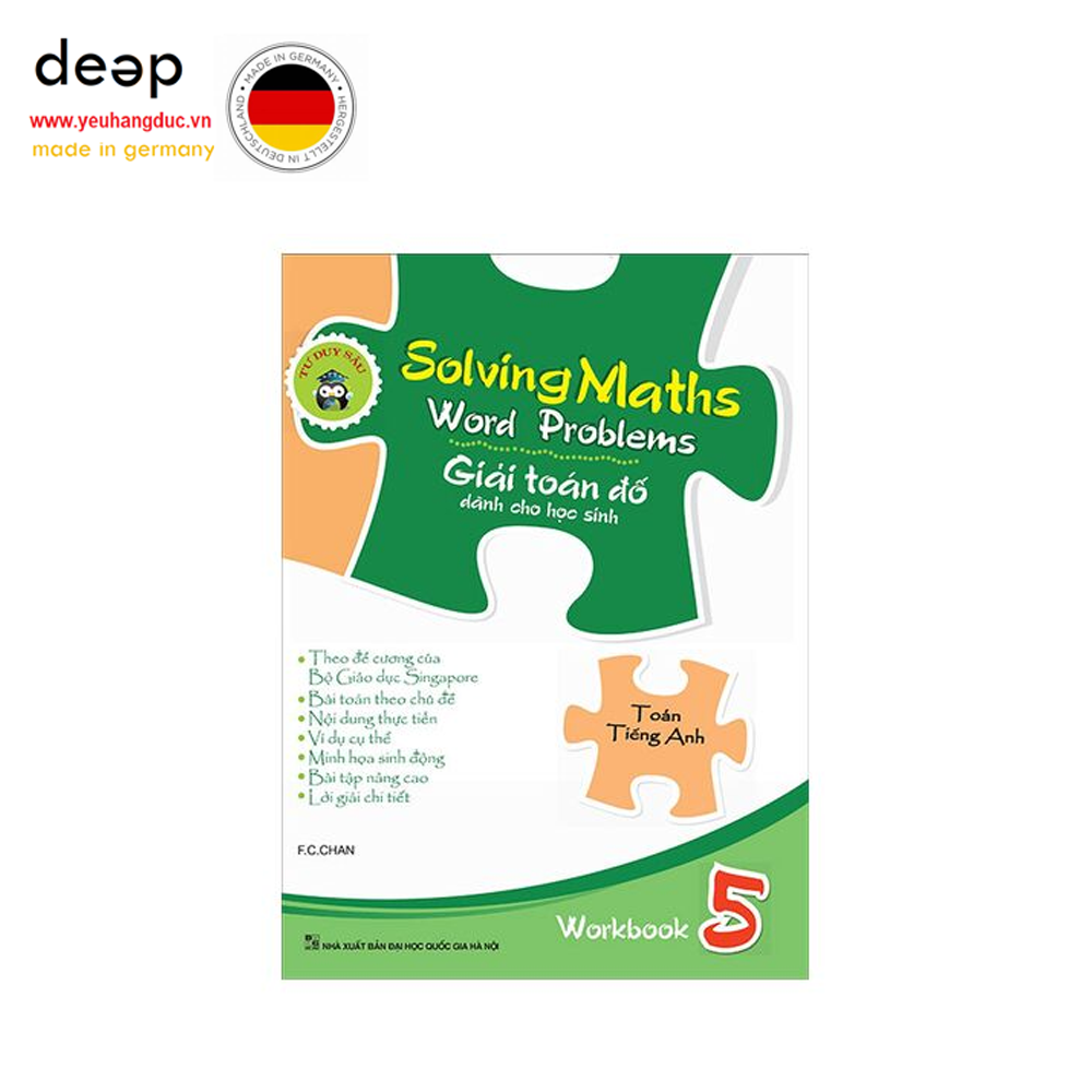 Solving Maths Word Problems - Giải Toán Đố Dành Cho Học Sinh (Workbook 5) Deep51 www.yeuhangduc.vn sẵn sàng cho bạn
