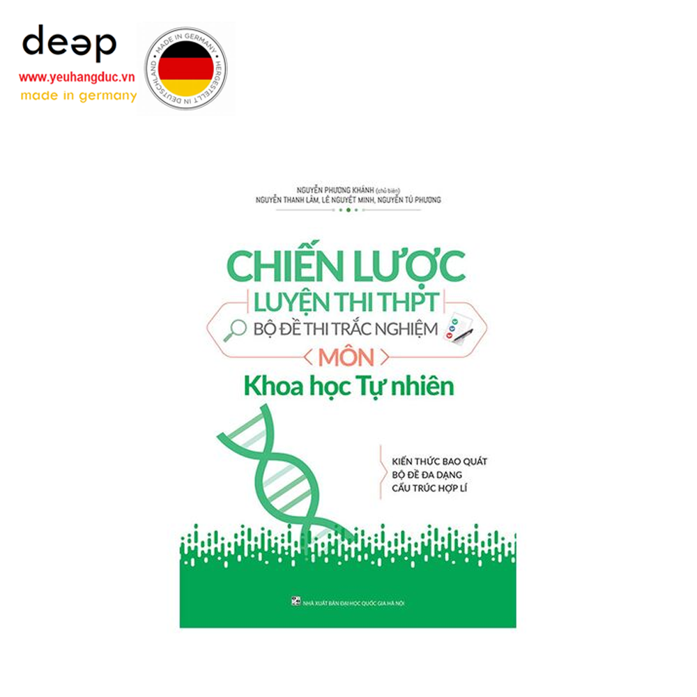 Chiến Lược Luyện Thi THPT Bộ Đề Thi Trắc Nghiệm Môn Khoa Học Tự Nhiên Deep51 www.yeuhangduc.vn sẵn sàng cho bạn