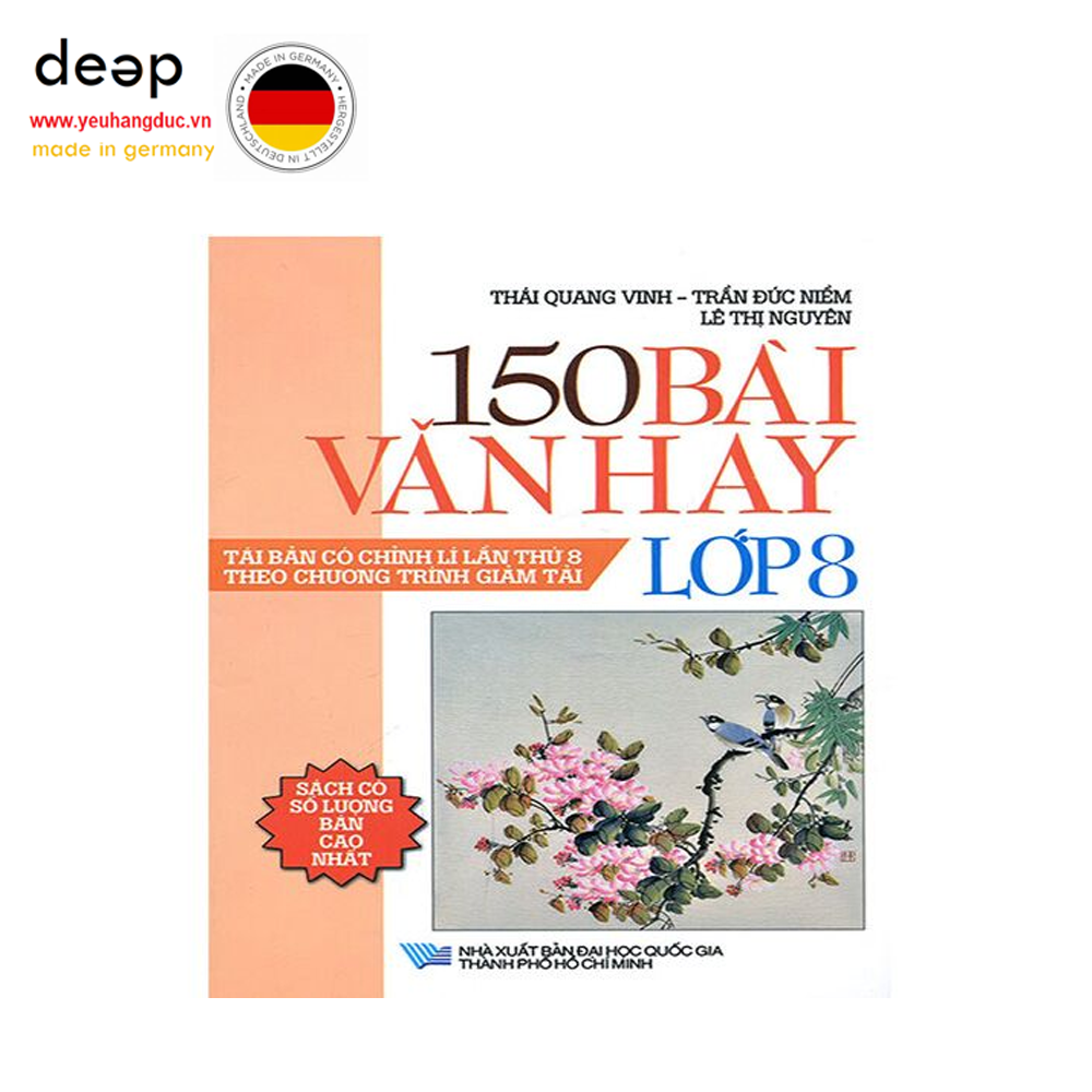 150 Bài Văn Hay Lớp 8 Deep51 www.yeuhangduc.vn sẵn sàng cho bạn