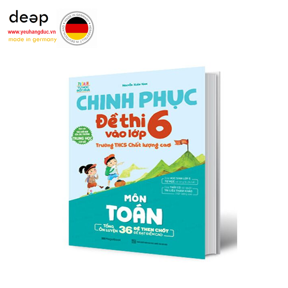 Chinh Phục Đề Thi Vào Lớp 6 Trường THCS Chất Lượng Cao - Môn Toán Deep51 www.yeuhangduc.vn sẵn sàng cho bạn