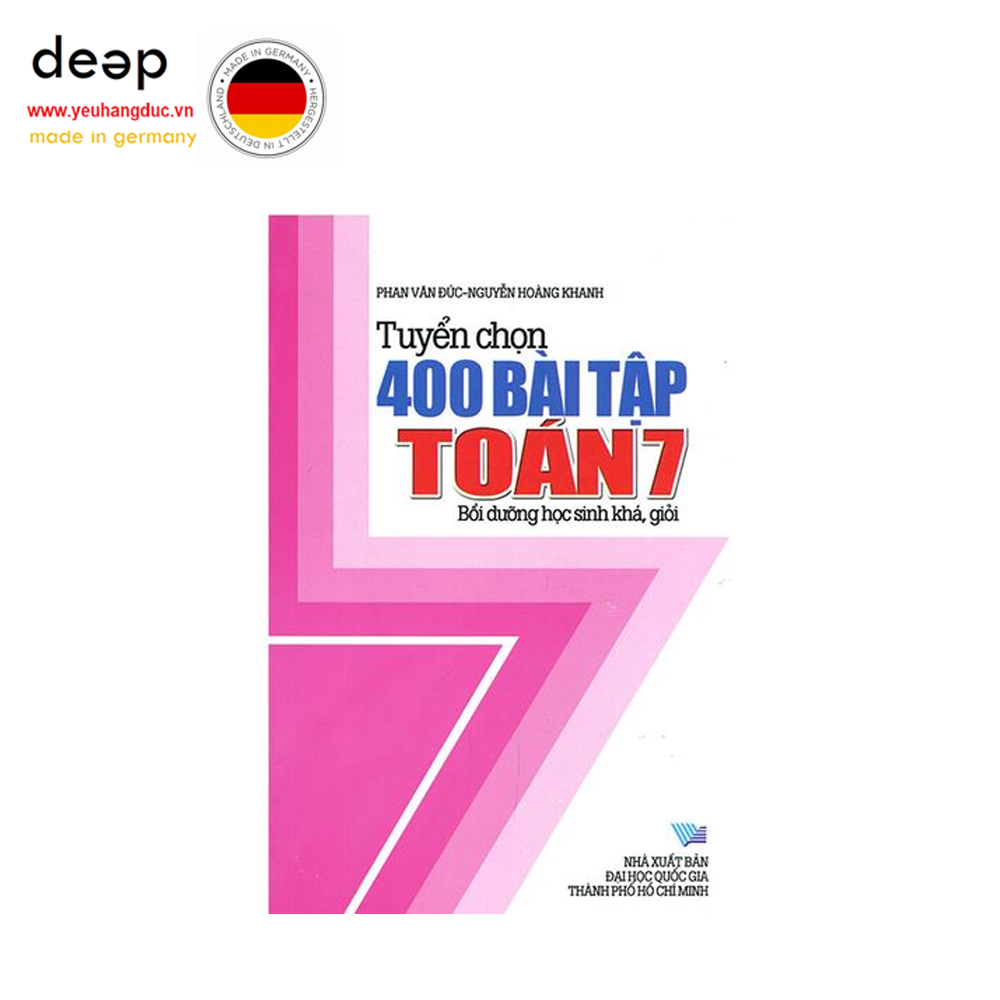 Tuyển Chọn 400 Bài Tập Toán Lớp 7 Deep51 www.yeuhangduc.vn sẵn sàng cho bạn
